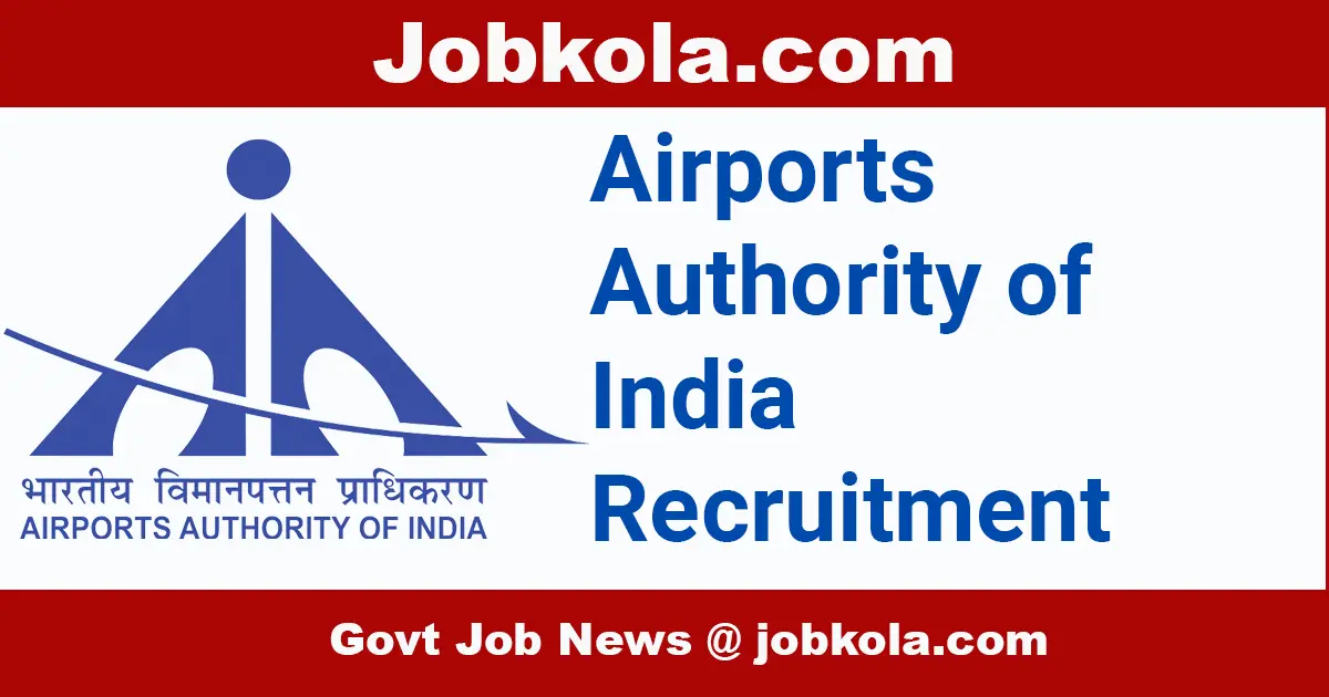AAI Recruitment 2024 | Apply Online for 490 Junior Executive Posts in the Airports  Authority of India (AAI) - NIJUKTI KHABAR