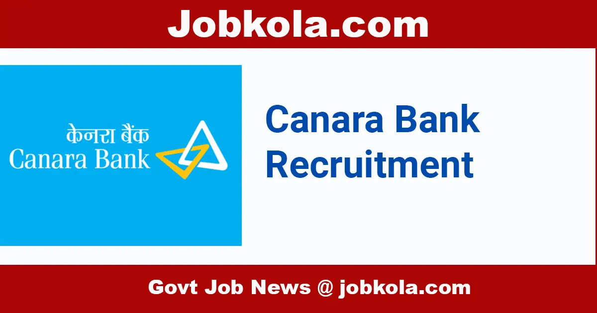Canara Bank Recruitment May 2024