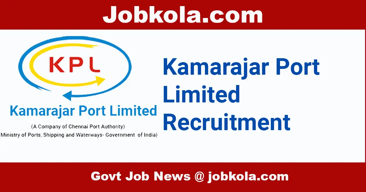 Kamarajar Port Recruitment 2025 - Senior Manager (Pilot)